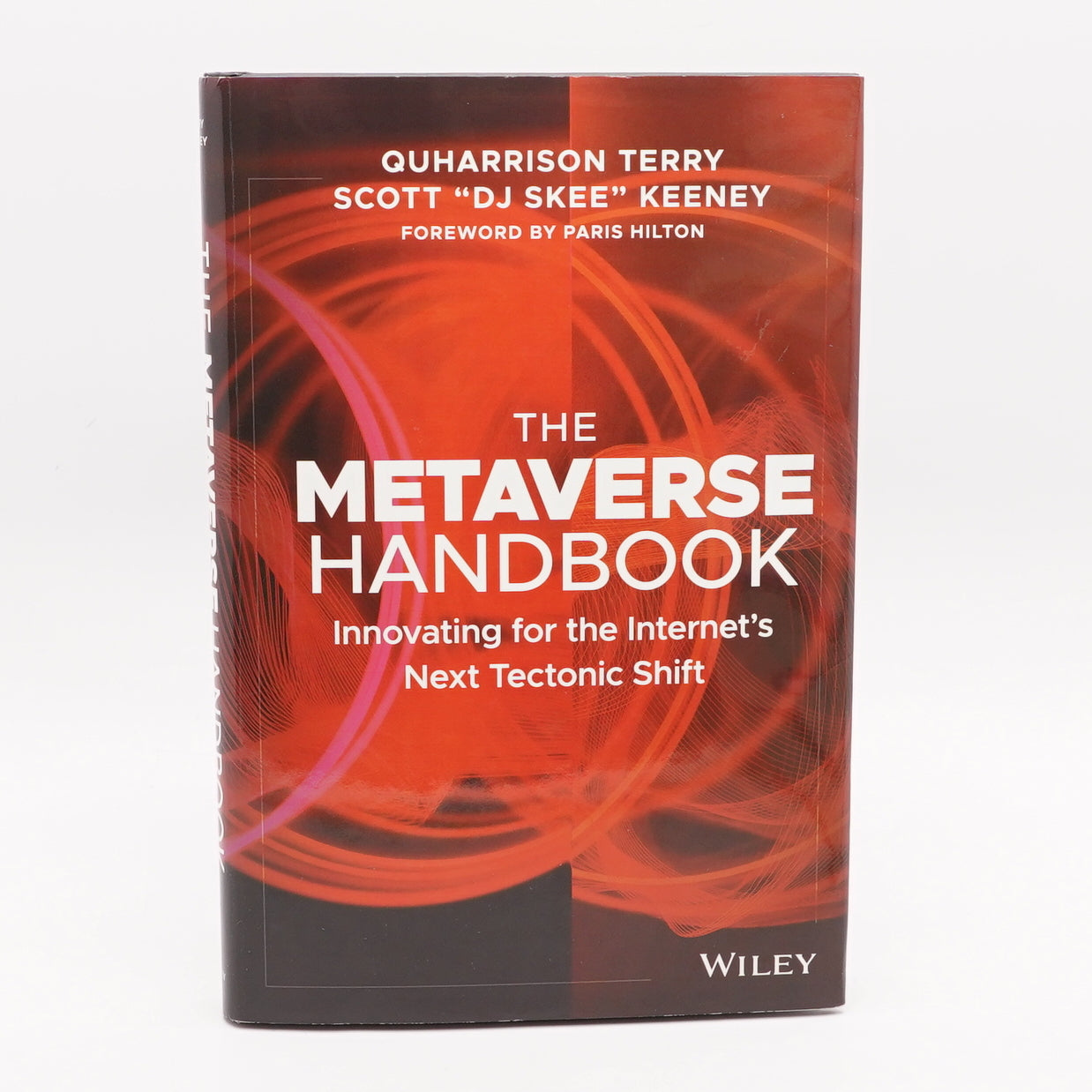 The Metaverse Handbook: Innovating for the Internet's Next Tectonic Shift